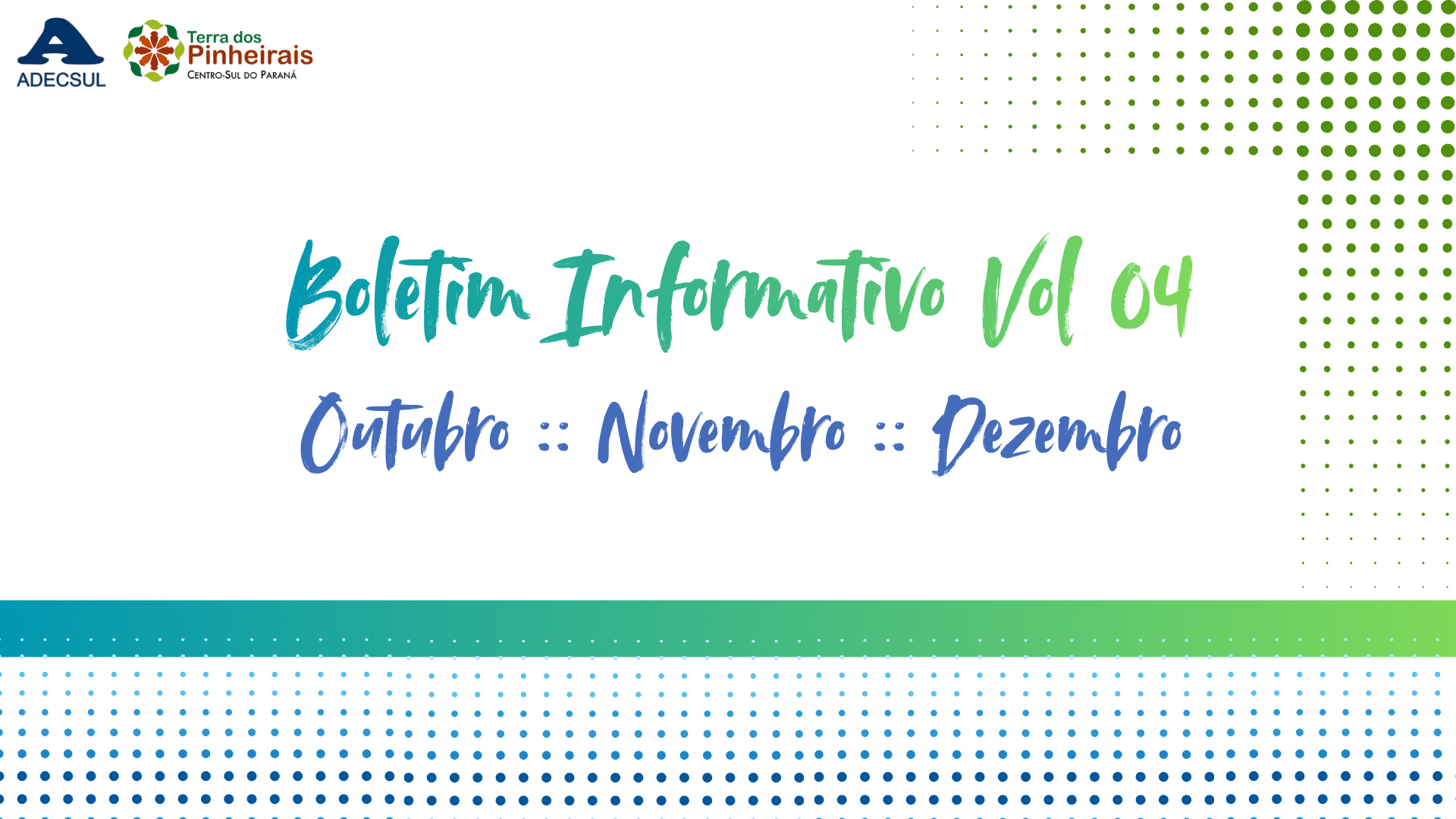 Boletim – Outubro-Novembro-Dezembro 2025